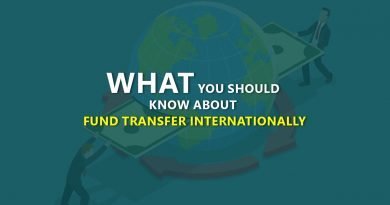 What You Should Know About Fund Transfer Internationally